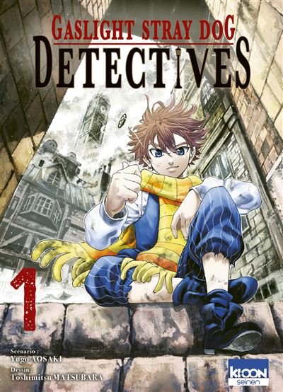 Gaslight Stray Dog Detectives T01 - Yugo Aosaki - Ki-oon - broché - Manga