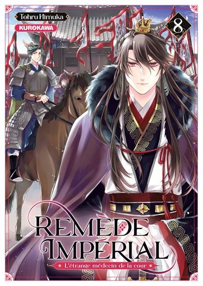 Remède Impérial - L'étrange médecin de la cour - tome 8 - Tohru Himuka - Kurokawa Eds - broché - Manga