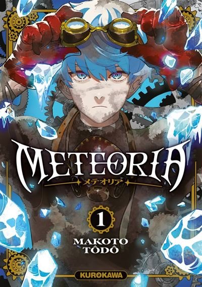 Meteoria - tome 1 - Makoto Todo - Kurokawa - ebook (ePub illustré) - Manga