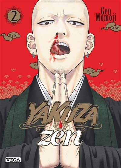 Yakuza Zen - Tome 2 - Gen Momoji - Vega Dupuis - broché - Manga