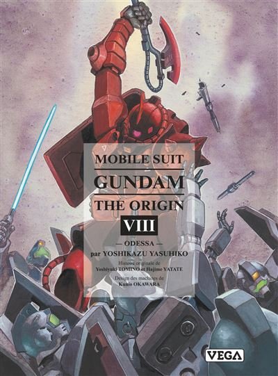 Mobile Suit Gundam - The Origin - Tome 8 - Yoshikazu Yasuhiko - Vega Dupuis - cartonné - Manga