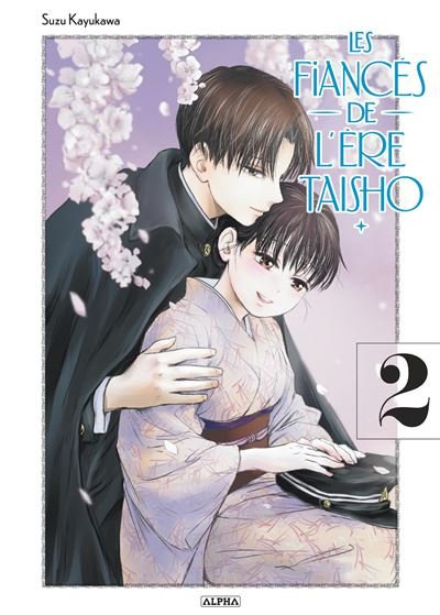 Les Fiancés de l'ère Taisho - Tome 2 - Suzu Kayukawa - Vega Dupuis - broché - Manga