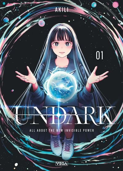 Undark - Tome 1 -  Akili - Vega Dupuis - broché - Manga