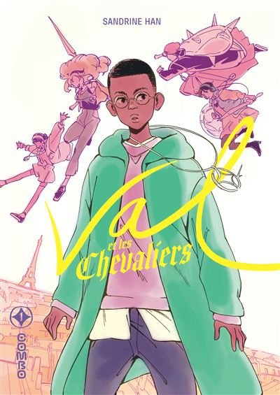 Val & les chevaliers - Tome 1 - Sandrine Han - Dargaud - cartonné - Bande dessinée