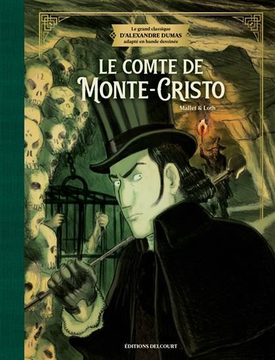 Le Comte de Monte-Cristo, d'Alexandre Dumas - Édition prestige - Patrick Mallet - Delcourt - relié - Bande dessinée