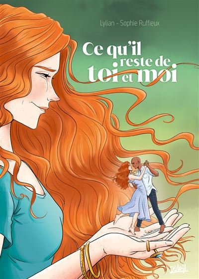 Ce qu'il restera de nous -  Lylian - Soleil - cartonné - Bande dessinée