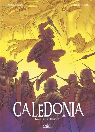 Caledonia T03 - Éric Corbeyran - Soleil - cartonné - Bande dessinée