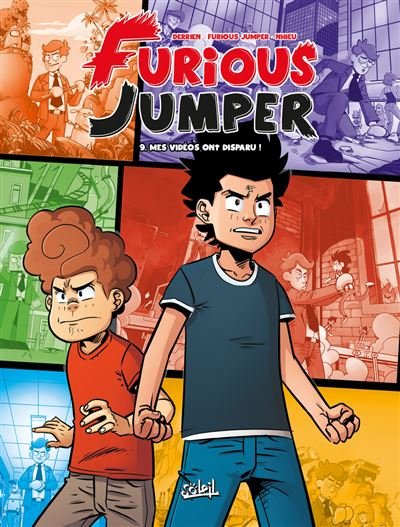 Furious Jumper T09 - Mes vidéos ont disparu ! - Jean-Christophe Derrien - Soleil - cartonné - Bande dessinée jeunesse