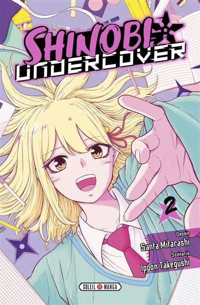 Shinobi Undercover T02 - Ippon Takegushi - Soleil - broché - Manga