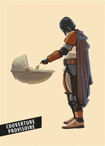 The Mandalorian : La BD Officielle T01 (Offert : un poster) - Alessandro Ferrari - Panini Comics - cartonné - Comics