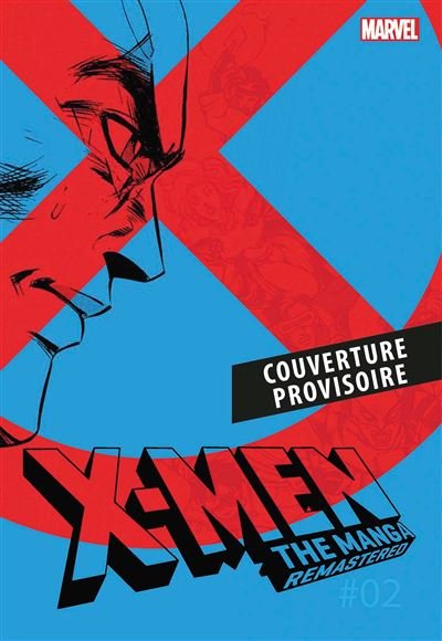 X-Men : The Manga T02 -  Collectif - Panini Manga - broché - Manga