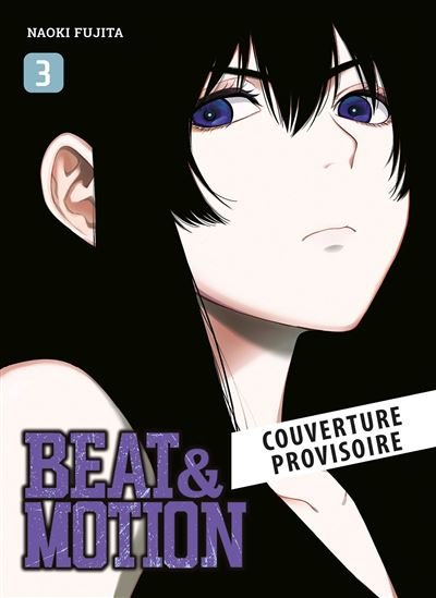 Beat & Motion T03 - Fujita Naoki - Panini Manga - broché - Manga