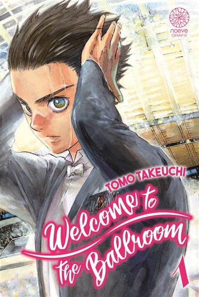 Welcome to the ballroom - Tome 01