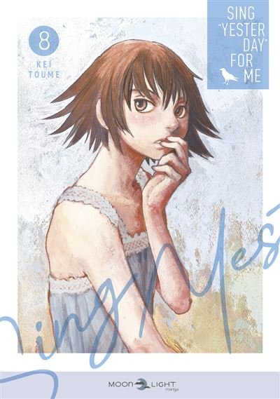 Sing "Yesterday" for me T08 - Kei Toume - Delcourt - broché - Manga