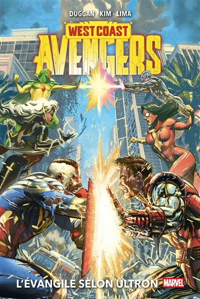 West Coast Avengers : L'évangile selon Ultron - Gerry Duggan - Panini Comics - cartonné - Comics