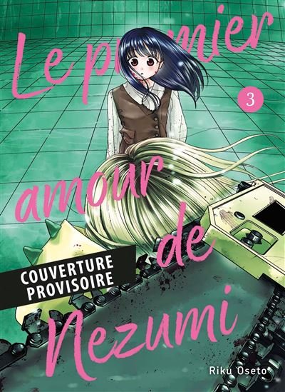 Le premier amour de Nezumi T03 - Riku Ooseto - Panini Manga - broché - Manga