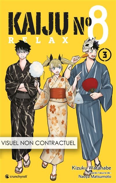 Kaiju n°8 - Relax - T03 - Naoya Matsumoto - Crunchyroll Kaze - broché - Manga