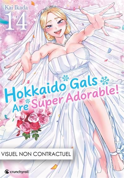 Hokkaido Gals Are Super Adorable ! - T14 - Kai Ikada - Crunchyroll Kaze - broché - Manga