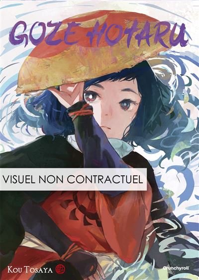 Goze Hotaru T03 - Édition Limitée - Kou Tosaya - Crunchyroll Kaze - Coffret - Manga