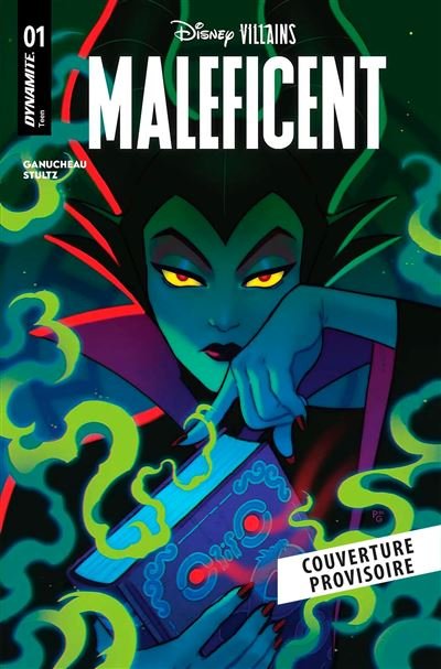 Disney Vilains - Maléfique (2e série) - Paulina Ganucheau - Panini Comics - relié - Comics
