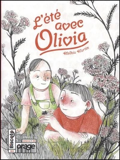 L' été avec Olivia - Melhia Martin - Biscoto - broché - Bande dessinée