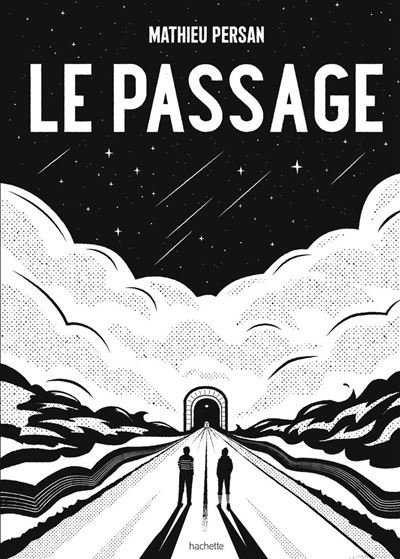 Le Passage - Mathieu Persan - Hachette Pratique - ebook (ePub illustré) - Bande dessinée