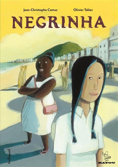 Negrinha Nouvelle édition - Jean-Christophe Camus - Gallimard Bd - cartonné - Bande dessinée