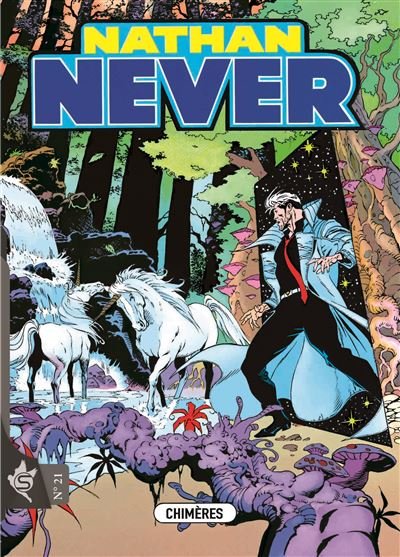 Nathan Never N°21 - Chimères - Bepi Vigna - Swikie Editions - broché - Bande dessinée