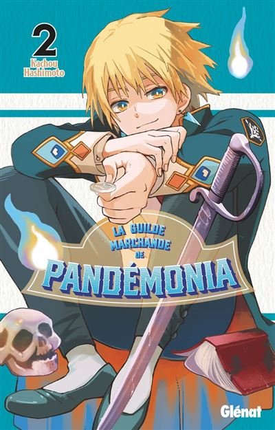 La Guilde marchande de Pandémonia - Tome 02 - Kachou Hashimoto - Glénat Manga - ebook (ePub illustré) - Manga