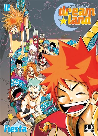Dreamland T12 Fiesta - Reno Lemaire - Pika - broché - Manga