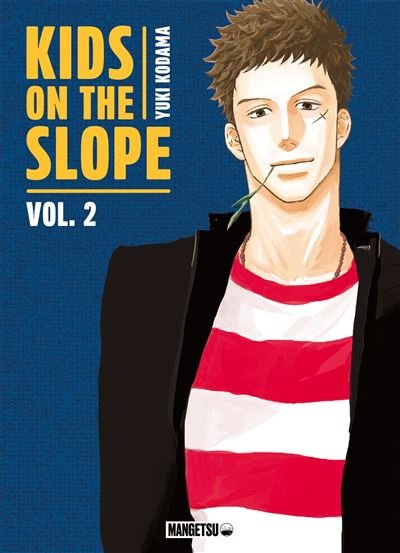 Kids on the Slope T02 - Yûki Kodama - Mangetsu - broché - Manga