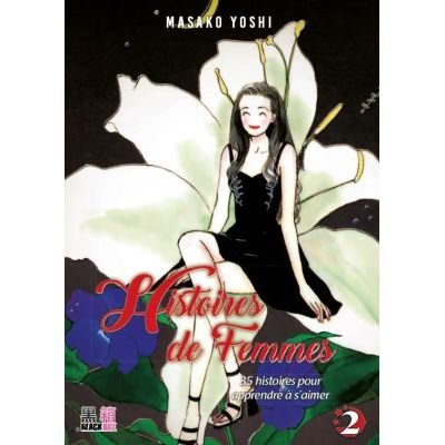 Histoires de femmes T.2