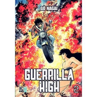 Guerilla high T.2
