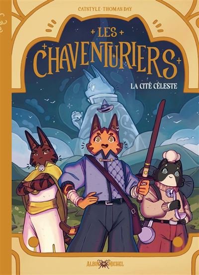 Les Chaventuriers - La Cité Céleste -  Catstyle - Albin Michel - ebook (ePub illustré) - Bande dessinée jeunesse