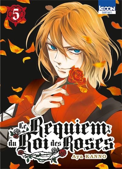Le Requiem du Roi des Roses T05 - Aya Kan'No - Ki-oon - ebook (ePub illustré) - Manga