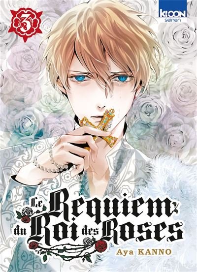 Le Requiem du Roi des Roses T03 - Aya Kan'No - Ki-oon - ebook (ePub illustré) - Manga