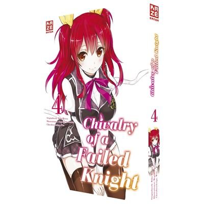 Chivalry of a Failed Knight 4 | Megumu Soramichi