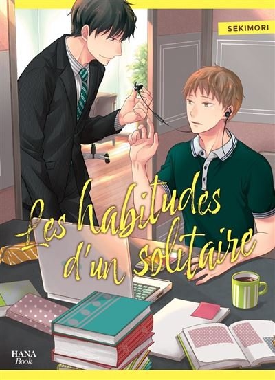 Les habitudes d'un solitaire -  Sekimori - Boy's Love - broché - Manga