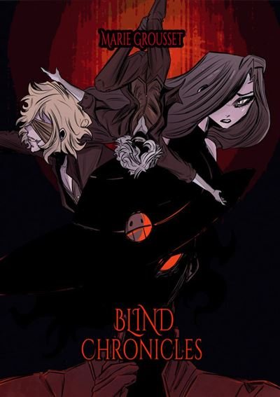 Blind Chronicles Seinen fantasy déconseillé au moins de 15 ans - Marie Grousset - Mari Morgan - ebook (ePub illustré) - Manga