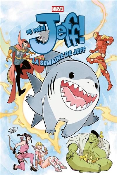 Et voici Jeff ! La semaine de Jeff - Kelly Thompson - Panini - ebook (ePub illustré) - Comics