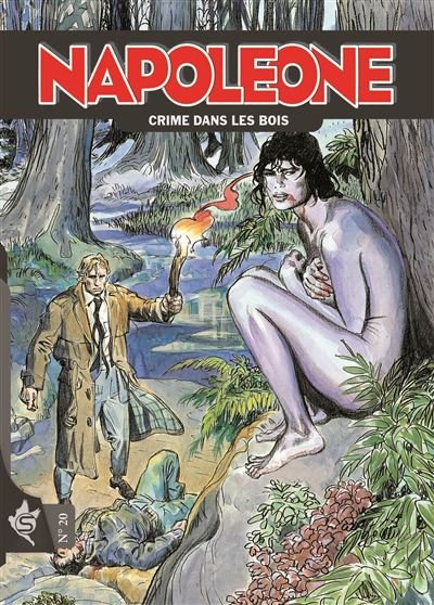Napoleone N°20 - Un crime dans les bois - Carlo Ambrosini - Swikie Editions - broché - Bande dessinée