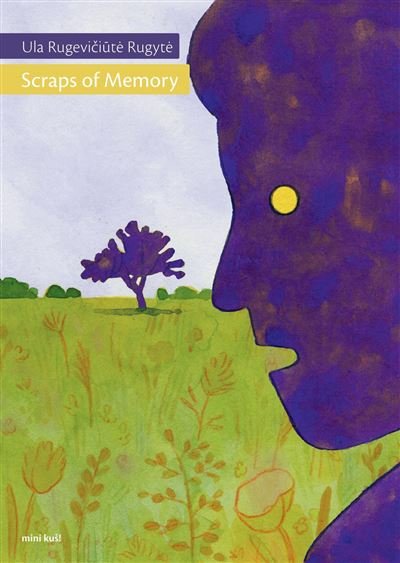 Scraps of Memory -  RUGYTÉ, Ula Rugeviciute - Kus - broché - Bande dessinée