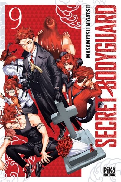 Secret Bodyguard T09 - Masamitsu Nigatsu - Pika - ebook (ePub illustré) - Manga