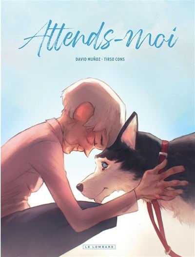 Attends-moi -  Tirso Cons - Le Lombard - ebook (ePub illustré) - Bande dessinée