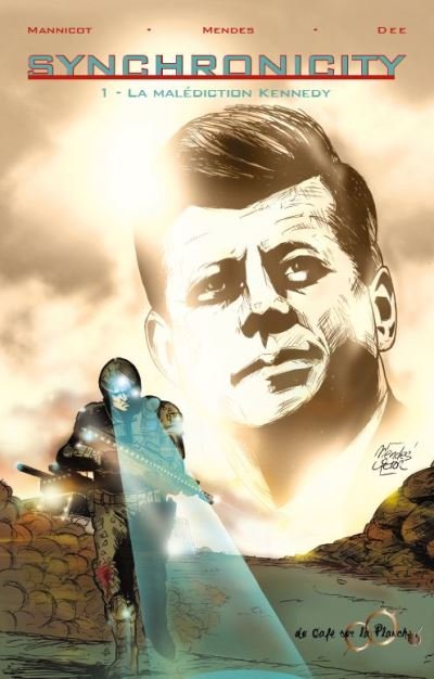 La malédiction Kennedy - Fred Mannicot - Du Cafe Sur La Planche - cartonné - Bande dessinée